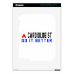 A Cardiologist Do It Better Decal For iPad 3