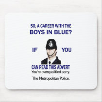A CAREER WITH THE BOYS IN BLUE? MOUSE PAD