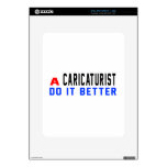 A Caricaturist Do It Better Skin For The iPad