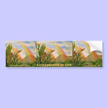 A CELEBRATION of LIFE bumper stickers