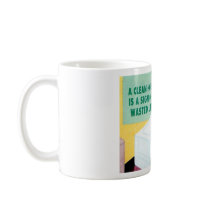 A clean house mugs by Lmiller01 A clean house mugs