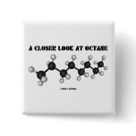 A Closer Look At Octane (Chemical Hydrocarbons) Pin