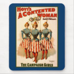 A Contented Woman Campaign Girls Mouse Pad