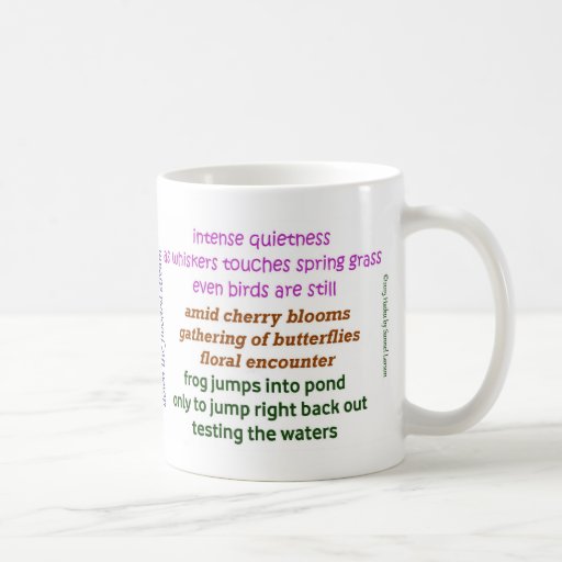 A Cup full of Mindfulness – Haiku Spring Classic White Coffee Mug
