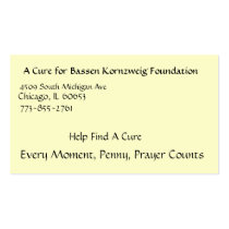 A Cure for Bassen Kornzweig Foundation, 4509 So... business cards by bassenfoundation A Cure for Bassen Kornzweig Foundation, 4509 So... business cards