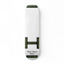 A Custom KIDZNOW Skate Board