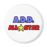 A.D.D. All Star Refrigerator Magnet