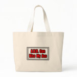 A.D.D. Can Kiss My Ass bags