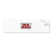A.D.D. Can Kiss My Ass Bumper Sticker