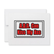 A.D.D. Can Kiss My Ass Invitations