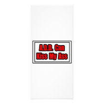 A.D.D. Can Kiss My Ass Rack Card