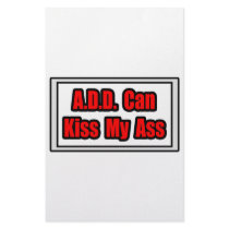 A.D.D. Can Kiss My Ass stationery