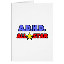 A.D.H.D. All Star Greeting Card