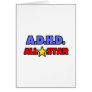 A.D.H.D. All Star Greeting Card