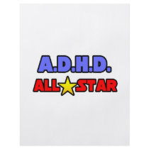 A.D.H.D. All Star flyers