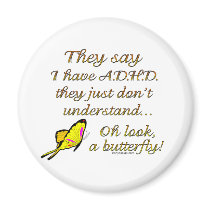 A.D.H.D. Butterfly Humor Refrigerator Magnets