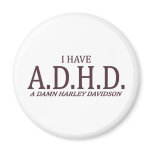 A.D.H.D. REFRIGERATOR MAGNET