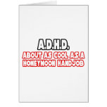 A.D.H.D...Not Cool Cards