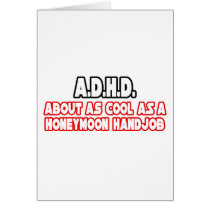 A.D.H.D...Not Cool cards by ADD_ADHD_Shirts A.D.H.D...Not Cool cards