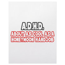 A.D.H.D...Not Cool letterhead by ADD_ADHD_Shirts A.D.H.D...Not Cool letterhead