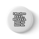 A.D.H.D. Quote Button