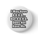 A.D.H.D. Quote Pin