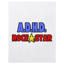 A.D.H.D. Rock Star Flyers