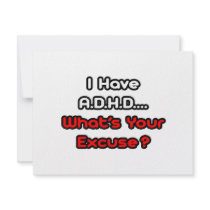 A.D.H.D...What's Your Excuse? invitations by ADD_ADHD_Shirts A.D.H.D...What's Your Excuse? invitations
