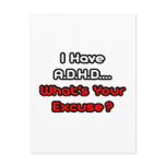 A.D.H.D...What's Your Excuse? Postcards