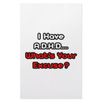 A.D.H.D...What's Your Excuse? stationery