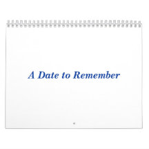 A Date to Remember Calendars