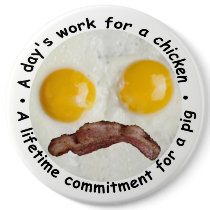 A Day's Work For A Chicken... Pins
