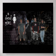 a dead girl poster band standing