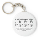 A Definition Of Jerk (Physics) Key Chain