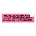 A "DOWNRIGHT MEAN" country?! Bumper Sticker