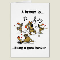 A Dream is... Being A Good Dancer cards