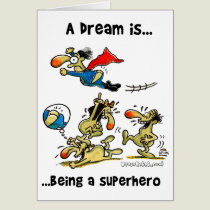 A Dream Is... Being A Superhero cards
