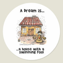 A Dream is... Having A House With Swimming Pool stickers