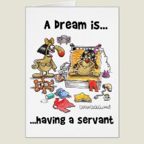 A Dream is... Having A Servant cards