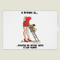 A Dream is... Having An Affair With A Top Model cards