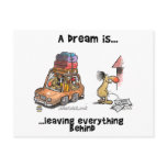 A Dream Is... Leaving Everything Behind Postcard