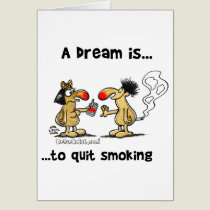 A Dream is... Quit Smoking cards