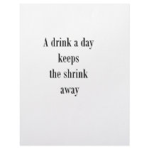 A drink a day keeps the shrink away (St.K) letterhead