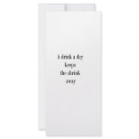A drink a day keeps the shrink away (St.K) Rack Card