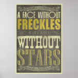 A Face Without Freckles Posters