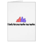 A Family That Prays Together Stays Together Cards