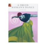 A Freed Womans Dance...