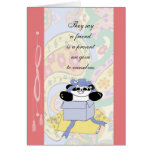 A friend is a present we give to ourselves greeting cards