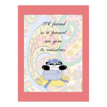 A friend is a present we give to ourselves posters by Computious A friend is a present we give to ourselves posters