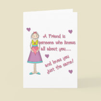 A Friend is Someone Card by mrssocolov A Friend is Someone Card